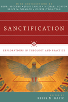 Sanctification: Explorations in Theology and Practice 0830840621 Book Cover