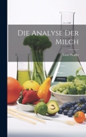Die Analyse Der Milch 1022536362 Book Cover