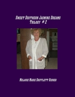 Sweet Southern Jasmine Dreams Trilogy # 2 1300633107 Book Cover