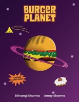 Burger Planet 1677672714 Book Cover