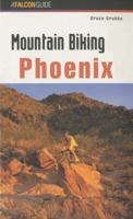 Mountain Biking Phoenix 1560447451 Book Cover