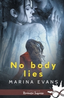 No Body Lies (French Edition) B0BGWPPNWL Book Cover
