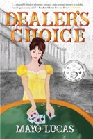 Dealer's Choice 1954779941 Book Cover