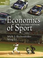 The Economics of Sports (Sport Management Library) 1885693729 Book Cover