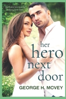 Her Hero: Next Door B09918LV4J Book Cover