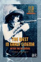 The West in Early Cinema: After the Beginning (Amsterdam University Press - Film Culture in Transition) 905356831X Book Cover