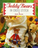 Teddy Bears in Cross Stitch 1853912263 Book Cover