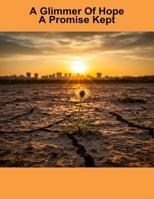 A Glimmer Of Hope: A Promise Kept B0FR323R1R Book Cover