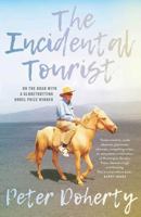 The Incidental Tourist 0522871720 Book Cover
