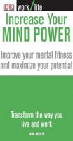Increase Your Mindpower (WORKLIFE) 0756631718 Book Cover