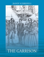 The Garrison 1977278604 Book Cover
