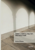 Comme ci, comme ça, voilà tout... Ainsi parlait Yasim (French Edition) 2414818344 Book Cover