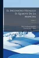El Ingenioso Hidalgo D. Quijote De La Mancha (Spanish Edition) 1023784122 Book Cover