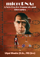 MicroRNA: A New Era for Diagnosis and Therapies 1680539132 Book Cover