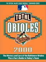 Total Orioles 2000 (Total Baseball Companions) 1892129515 Book Cover
