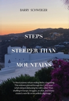 Steps Steeper Than Mountains B0FCW1JKMS Book Cover