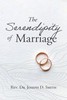 The Serendipity of Marriage 1961601168 Book Cover