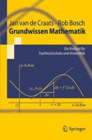 Grundwissen Mathematik. Ein Vorkurs für Fachhochschule und Universität 3642135005 Book Cover