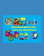 Educational gift for kids: ( All in one with activities ) B08C94RK1P Book Cover