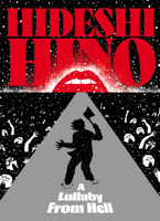 Hino Hideshi: A Lullaby From Hell 1770469079 Book Cover