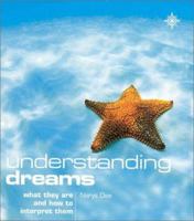 Understanding Dreams: What They Are and How to Interpret Them 0007102763 Book Cover