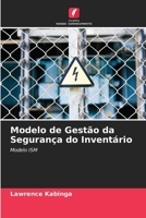 Modelo de Gestão da Segurança do Inventário (Portuguese Edition) 6209839657 Book Cover