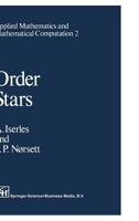 Order Stars: Theory and Applications (Applied Mathematics and Mathematical Computation Series) 0412352605 Book Cover