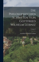Die philosophischen Schriften: Band 5 B0BQ276J3N Book Cover