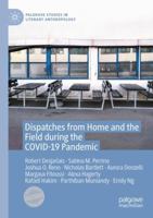 Dispatches from Home and the Field during the COVID-19 Pandemic 3031191927 Book Cover