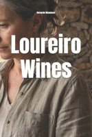 Loureiro Wines B0FVY2Q2VW Book Cover
