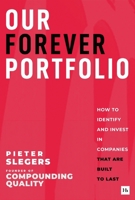 Our Forever Portfolio: How to invest in the best companies in the world 1804095184 Book Cover