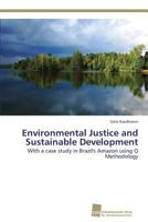 Environmental Justice and Sustainable Development 3838134435 Book Cover