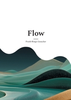 Flow: Lebe im Fluss, nicht im Hamsterrad (German Edition) 3769362861 Book Cover