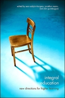 Integral Education: New Directions for Higher Learning 1438433484 Book Cover