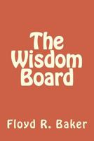 The Wisdom Board 1499530269 Book Cover