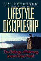 LIFESTYLE DISCIPLESHIP: ENCOURAGING OTHERS TO SPIRITUAL MATURITY 0891097759 Book Cover