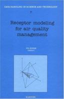 Receptor Modeling for Air Quality Management (Data Handling in Science and Technology) 0444882189 Book Cover