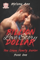 Billion Dollar Love Story 1961966263 Book Cover