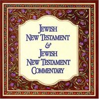 Jewish New Testament & Jewish New Testament Commentary 965359012X Book Cover