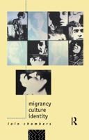 Migrancy, Culture, Identity (Comedia) 041508802X Book Cover