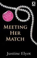 Meeting her Match: full length erotic novel 1908086157 Book Cover