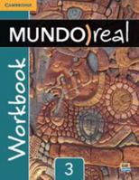 Mundo Real Level 3 Workbook 1107659663 Book Cover