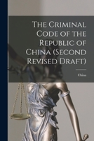 The Criminal code of the Republic of China 1015098134 Book Cover