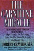 The Carnitine Miracle 0871318253 Book Cover