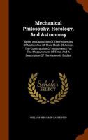 Mechanical Philosophy, Horology, and Astronomy 1017384932 Book Cover
