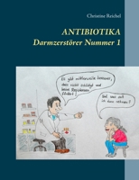 Antibiotika (German Edition) 3749471665 Book Cover