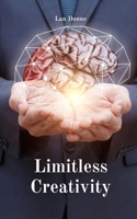 Limitless Creativity 9916862818 Book Cover