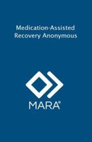 Medication-Assisted Recovery Anonymous: If You're Like Me Version B0FQWHF2JC Book Cover