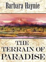 The Terrain of Paradise 1410401278 Book Cover