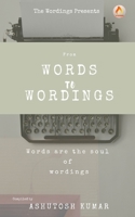 Words to Wordings B09GZGXL2X Book Cover